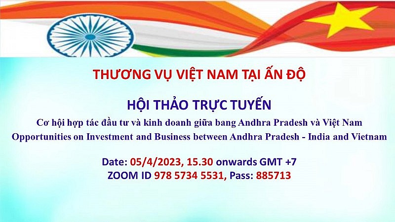 Mời tham dự Webinar ''Cơ hội hợp tác đầu tư và kinh doanh giữa bang Andhra Pradesh và Việt Nam''